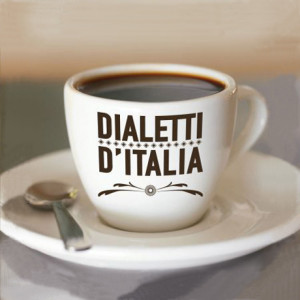 Dialetti d'Italia. Tazzina caffè