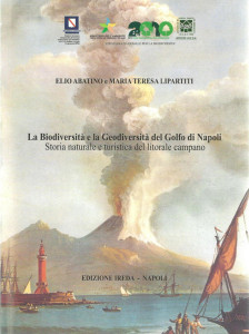 La Biodiversità e Geodiversità del Golfo di Napoli. Libro